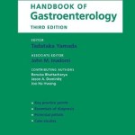 Yamada’s Handbook of Gastroenterology, 3rd ed, 2013