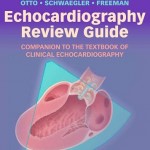 Echocardiography Review Guide: Companion to the Textbook of Clinical Echocardiography, 2nd Edition Expert Consult: Online and Print