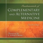 Fundamentals of Complementary and Alternative Medicine, 4th Edition