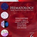 Hematology, 6th Edition Basic Principles and Practice, Expert Consult Premium Edition – Enhanced Online Features and Print