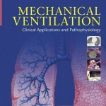 Mechanical Ventilation: Clinical Applications and Pathophysiology
