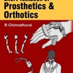Short Textbook of Prosthetics and Orthotics