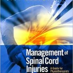Management of Spinal Cord Injuries A Guide for Physiotherapists