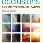 Chronic Total Occlusions: A Guide to Recanalization, 2nd Edition