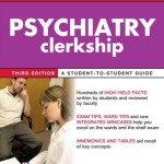 First Aid for the Psychiatry Clerkship, 3rd Edition
