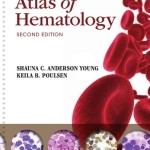 Anderson’s Atlas of Hematology, 2nd Edition