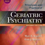 Principles and Practice of Geriatric Psychiatry, 2nd Edition