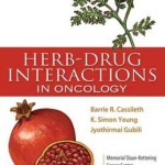 Herb-Drug Interactions in Oncology, 2nd Edition  