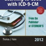 Learning to Code with ICD-9-CM, 2012 Edition