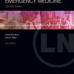 Lecture Notes: Emergency Medicine, 4th Edition