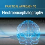 Practical Approach to Electroencephalography