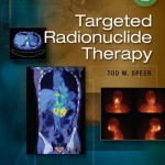 Targeted Radionuclide Therapy