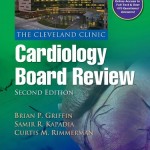 The Cleveland Clinic Cardiology Board Review, 2nd Edition