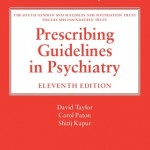 The Maudsley Prescribing Guidelines in Psychiatry, 11th Edition