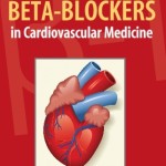 The Modern Role Of Beta-Blockers In Cardiovascular Medicine  