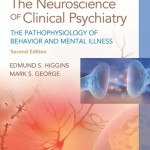 Neuroscience of Clinical Psychiatry: The Pathophysiology of Behavior and Mental Illness, 2nd Edition Retail PDF