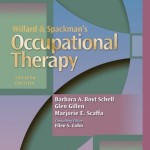 Willard and Spackman’s Occupational Therapy, 12th Edition