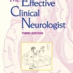 The Effective Clinical Neurologist  