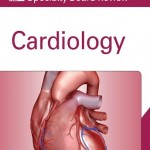 McGraw-Hill Specialty Board Review Cardiology
