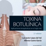 Toxina botulínica: Aplicaciones terapéuticas en el siglo  XXI, 2ª Edición
