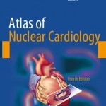 Atlas of Nuclear Cardiology, 4th Edition
