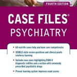 Case Files Psychiatry, 4th Edition
