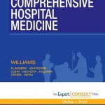 Comprehensive Hospital Medicine: An Evidence-Based Approach Expert Consult – Online and Print