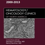 Hematology/Oncology Clinics of North America 2000-2013 Full Issues