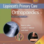 Lippincott’s Primary Care Orthopaedics, 2nd Edition Retail PDF