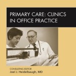 Primary Care: Clinics in Office Practice 2000-2013 Full Issues