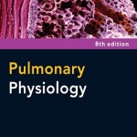 Pulmonary Physiology, 8th Edition