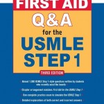 First Aid Q&A for the USMLE Step 1, 3rd Edition