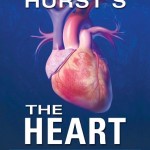 Hurst’s the Heart, 13th Edition: Two Volume Set