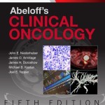 Abeloff’s Clinical Oncology, 5th Edition Expert Consult Premium Edition – Enhanced Online Features and Print