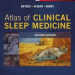 Atlas of Clinical Sleep Medicine, 2nd Edition Expert consult – Online and Print