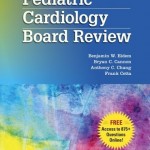 Pediatric Cardiology Board Review