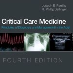 Critical Care Medicine: Principles of Diagnosis and Management in the Adult, 4th Edition (Expert Consult – Online and Print)