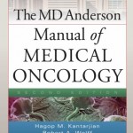 The MD Anderson Manual of Medical Oncology, 2nd Edition