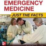 Tintinalli’s Emergency Medicine: Just the Facts, 3rd Edition