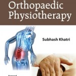 Basics of Orthopedic Physiotherapy