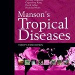 Manson’s Tropical Diseases, 23rd Edition Expert Consult – Online and Print