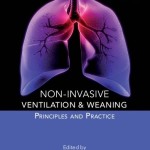 Non-invasive Ventilation and Weaning: Principles and Practice