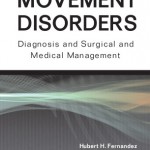 A Practical Approach to Movement Disorders: Diagnosis and Medical and Surgical Management