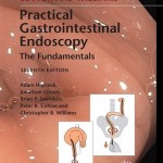 Cotton and Williams’ Practical Gastrointestinal Endoscopy, 7th Edition