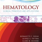 Hematology: Clinical Principles and Applications, 4th Edition