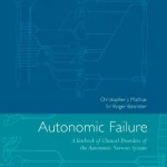 Autonomic Failure: A Textbook of Clinical Disorders of the Autonomic Nervous System