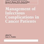 Management of Infectious Complication in Cancer Patients