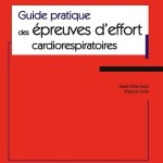 Guide pratique des épreuves d’effort cardiorespiratoires