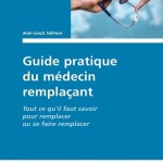 Guide pratique du médecin remplaçant