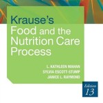 Krause’s Food & the Nutrition Care Process, 13th Edition